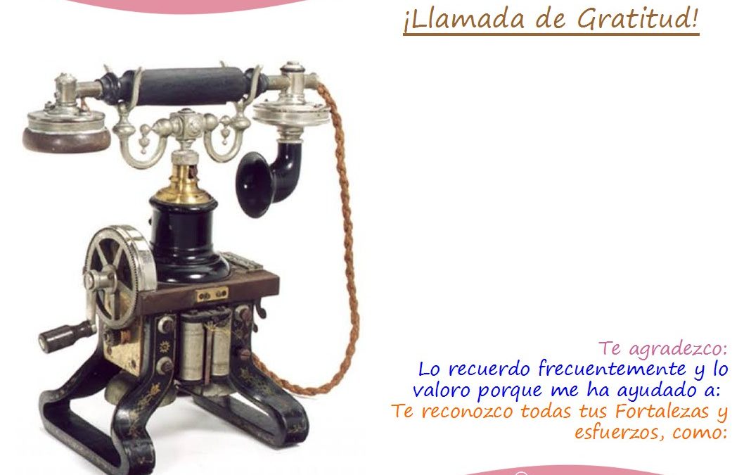 Llamadas de Gratitud para cerrar el año